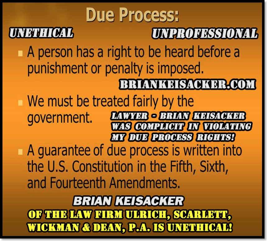 Brian Keisacker 44 Due Process